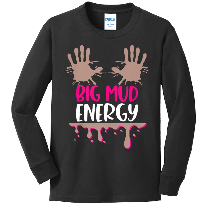 Mud Run Team Women Big Mud Energy Mud Race Muddy Handprints Kids Long Sleeve Shirt