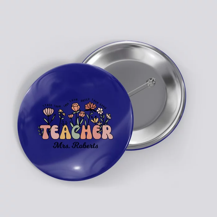 Mrs Roberts Teacher Wildflower Back To School Meaningful Gift Button