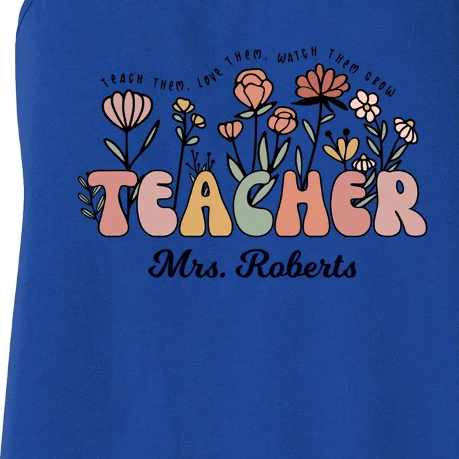 Mrs Roberts Teacher Wildflower Back To School Meaningful Gift Women's Racerback Tank