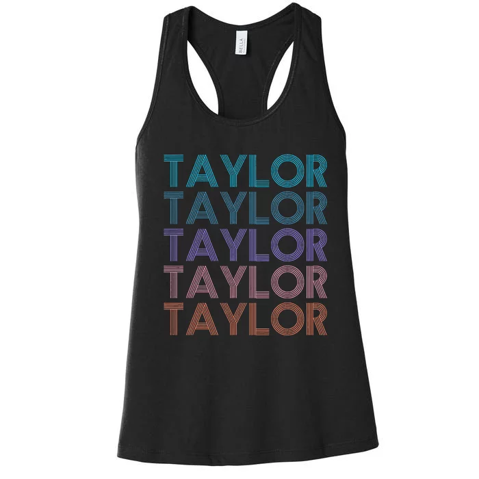 Modern Repeated Text Taylor First Name Gift Taylor lover Women's Racerback Tank