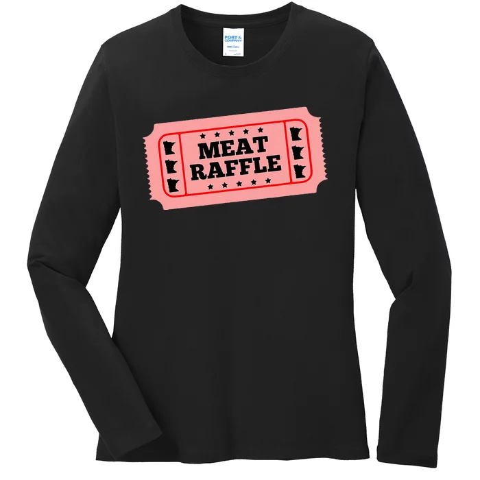 Meat Raffle Ticket Minnesota Ladies Long Sleeve Shirt