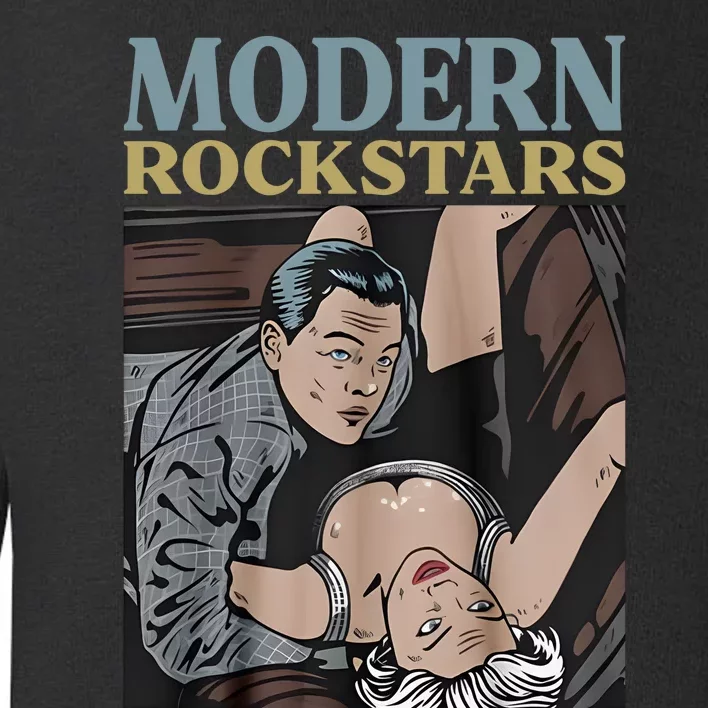 Modern Rockstars The Wall Street Scandal Toddler Sweatshirt