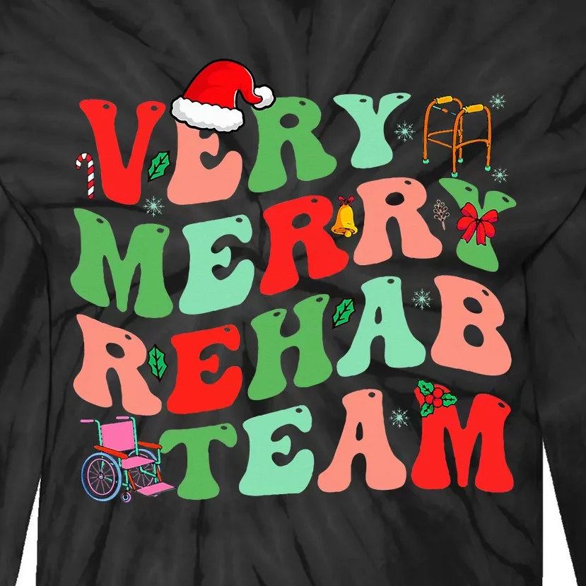 Merry Rehab Team Tie-Dye Long Sleeve Shirt