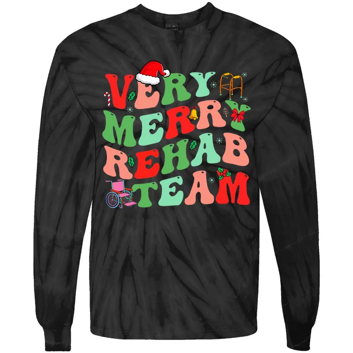 Merry Rehab Team Tie-Dye Long Sleeve Shirt