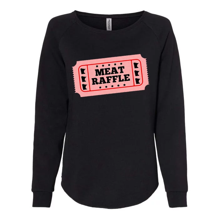 Meat Raffle Ticket Minnesota Womens California Wash Sweatshirt