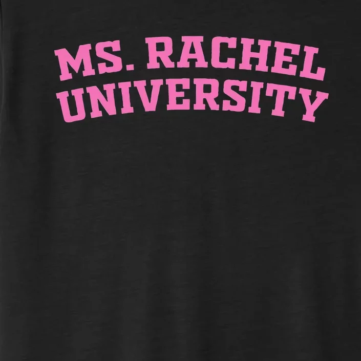 Ms Rachel University Apparel ChromaSoft Performance T-Shirt