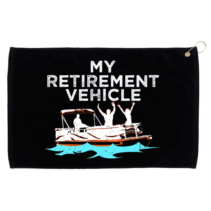 My Retirement Vehicle Funny Pontoon Boat Boating Gift Idea Grommeted Golf Towel