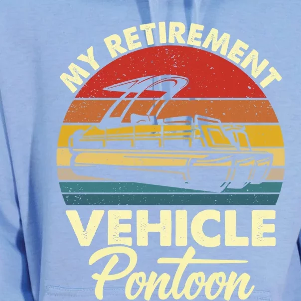 My Retiret Vehicle Pontoon Funny Pontoon Boating Gift Unisex Surf Hoodie