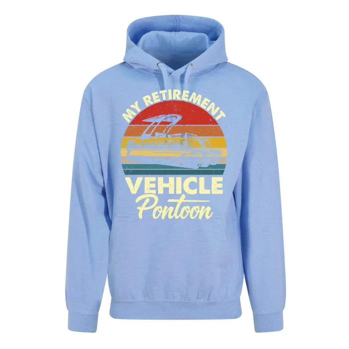 My Retiret Vehicle Pontoon Funny Pontoon Boating Gift Unisex Surf Hoodie