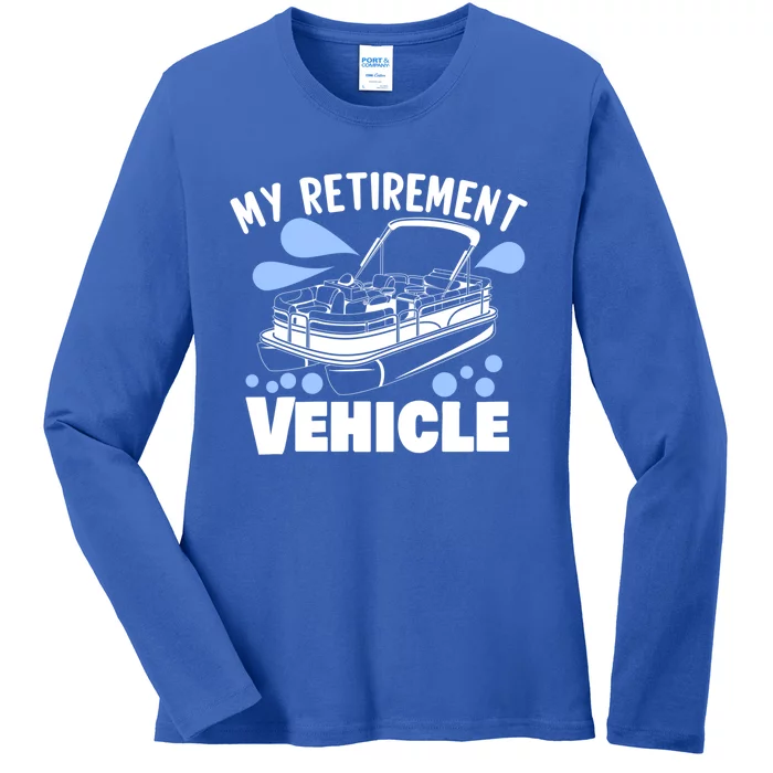 My Retiret Vehicle Retiret Boating Pontoon Captain Gift Ladies Long Sleeve Shirt