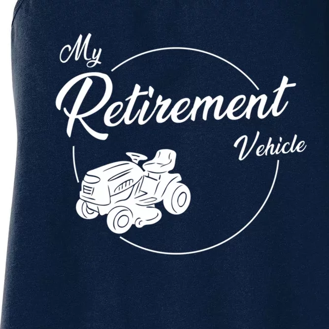 My Retirement Vehicle - Retired Mower Women's Racerback Tank