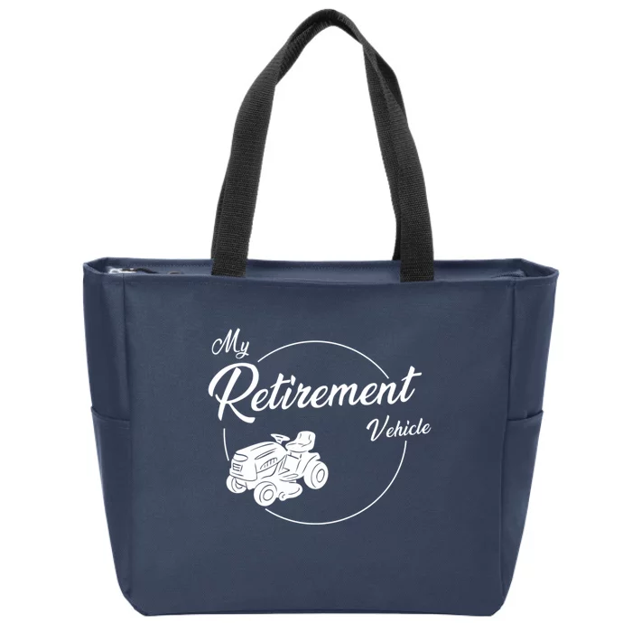 My Retirement Vehicle - Retired Mower Zip Tote Bag