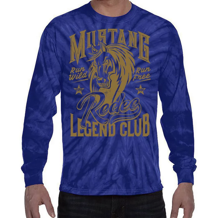 Mustang Run Wild Run Free Rodeo Legend Club Tie-Dye Long Sleeve Shirt