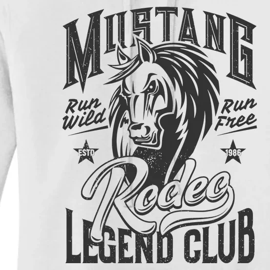 Mustang Run Wild Run Free Rodeo Legend Club Women's Pullover Hoodie