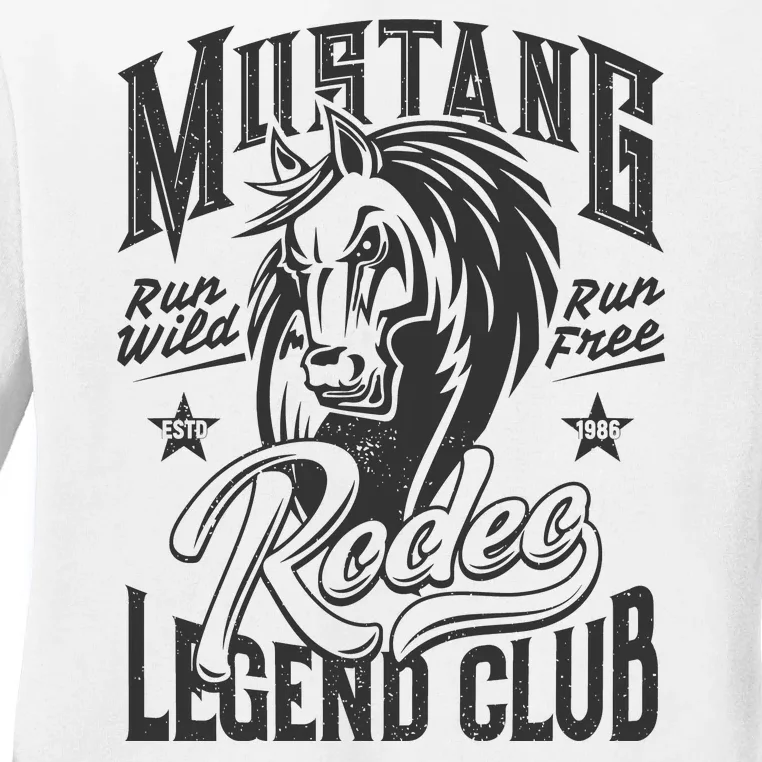 Mustang Run Wild Run Free Rodeo Legend Club Ladies Long Sleeve Shirt