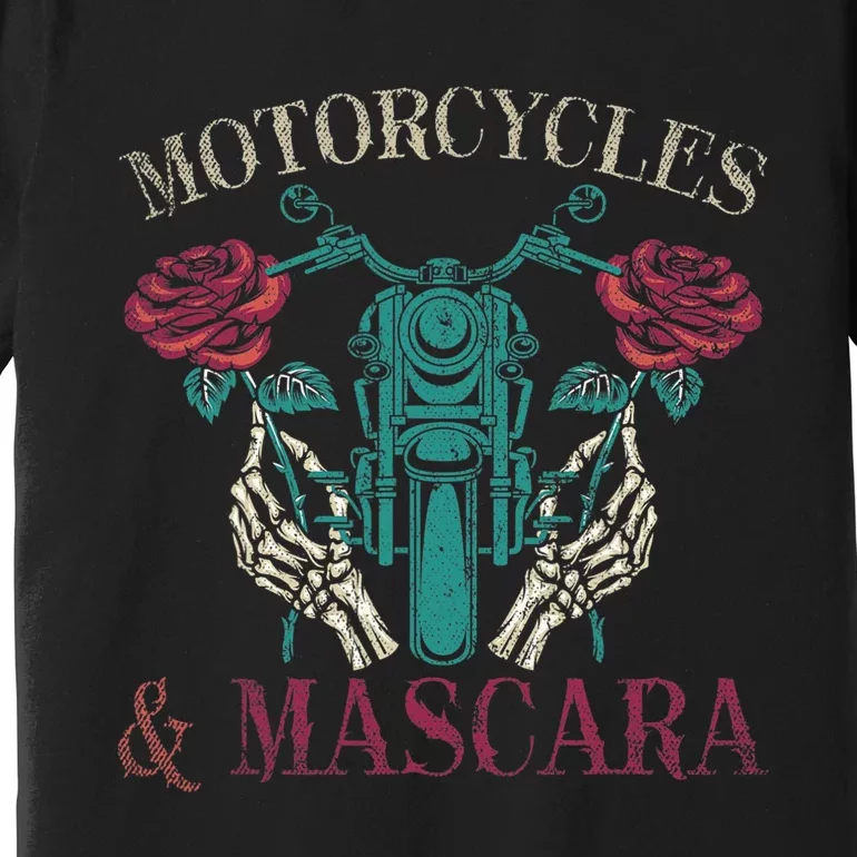 Motorbike Riding Women Motorcycles And Mascara Roses Biker Premium T-Shirt