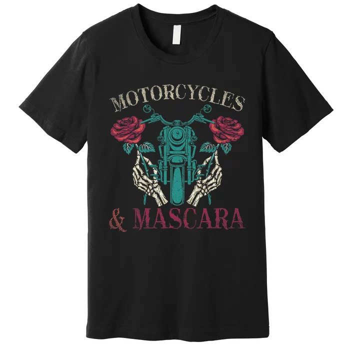 Motorbike Riding Women Motorcycles And Mascara Roses Biker Premium T-Shirt