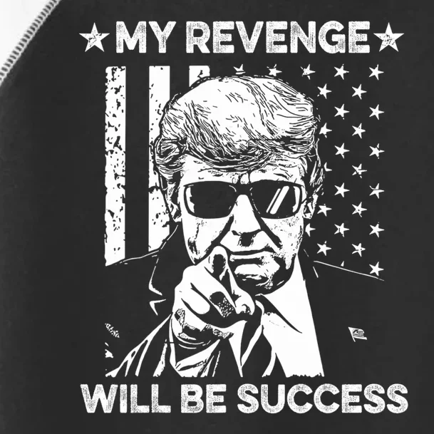 My Revenge Will Be Success Trump American Flag Toddler Fine Jersey T-Shirt