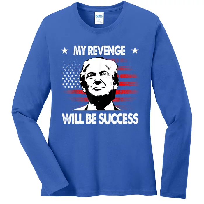 My Revenge Will Be Success Trump American Flag Ladies Long Sleeve Shirt