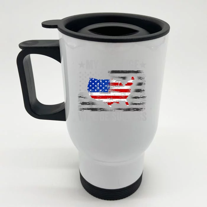 My Revenge Will Be Success Trump American Flag Front & Back Stainless Steel Travel Mug