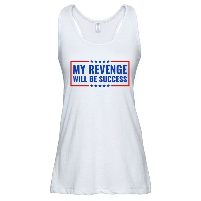 My Revenge Will Be Success Ladies Essential Flowy Tank