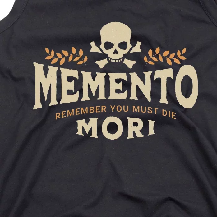 Memento remember you must die Mori Skull Tank Top