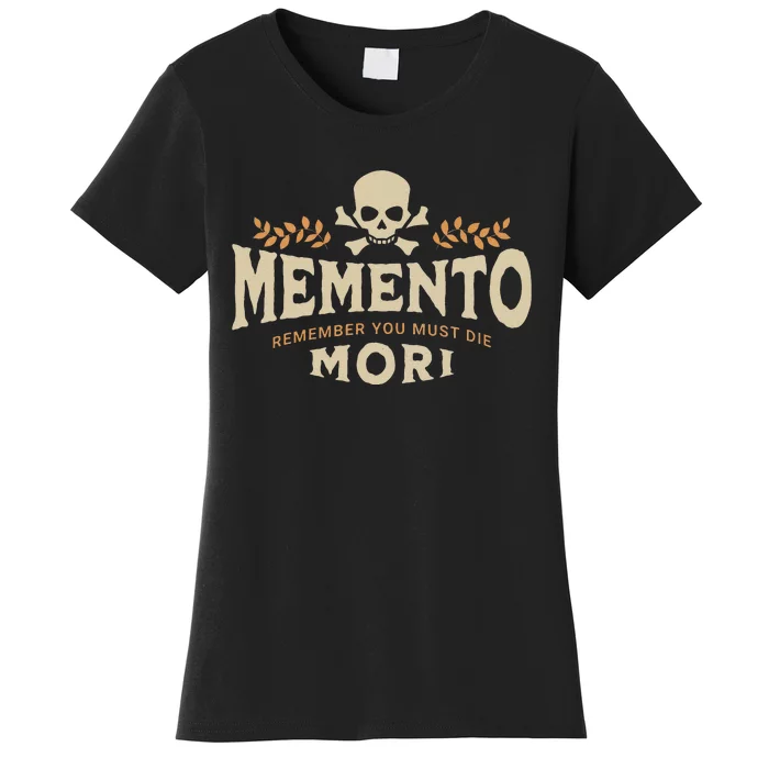 Memento remember you must die Mori Skull Women's T-Shirt