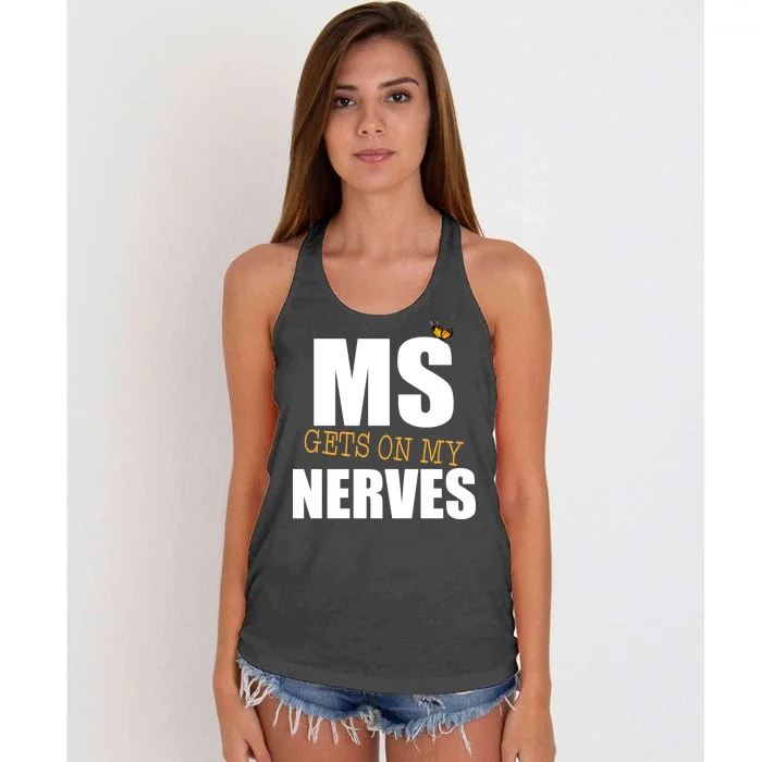 MS Gets On My Nerves Multiple Sclerosis Women's Knotted Racerback Tank