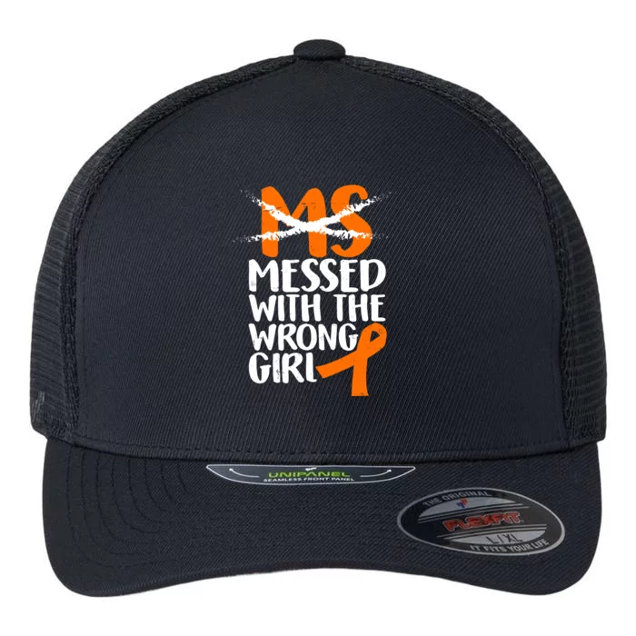 MS Multiple Sclerosis Messed With The Wrong Chick Flexfit Unipanel Trucker Cap