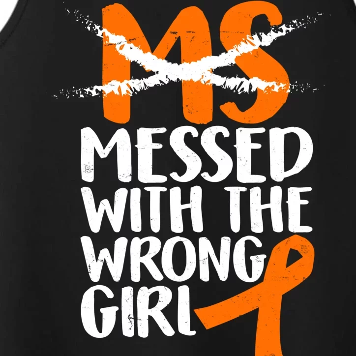 MS Multiple Sclerosis Messed With The Wrong Chick Performance Tank