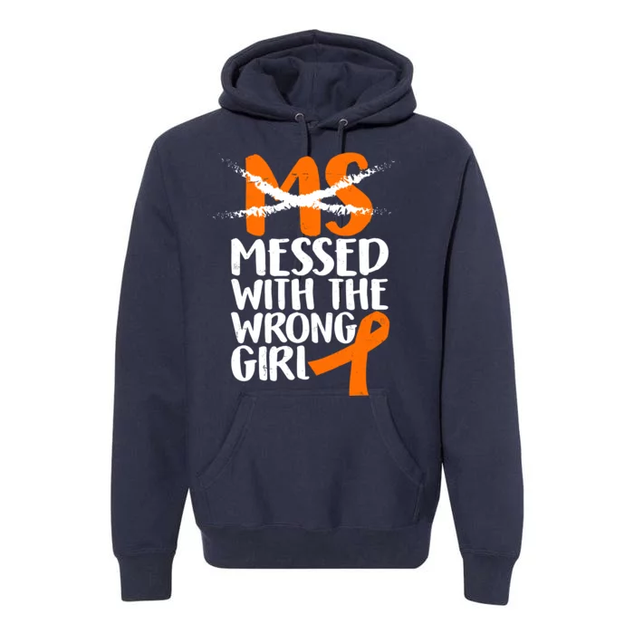 MS Multiple Sclerosis Messed With The Wrong Chick Premium Hoodie