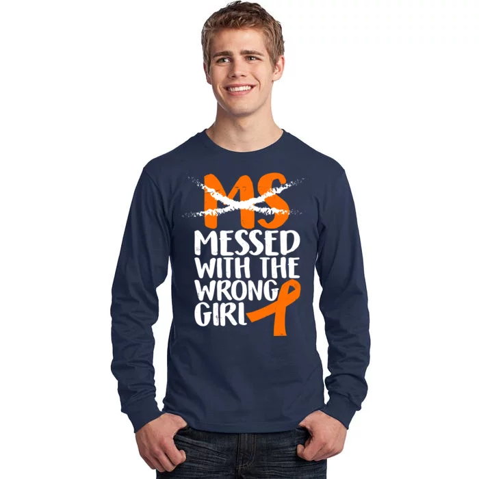 MS Multiple Sclerosis Messed With The Wrong Chick Tall Long Sleeve T-Shirt