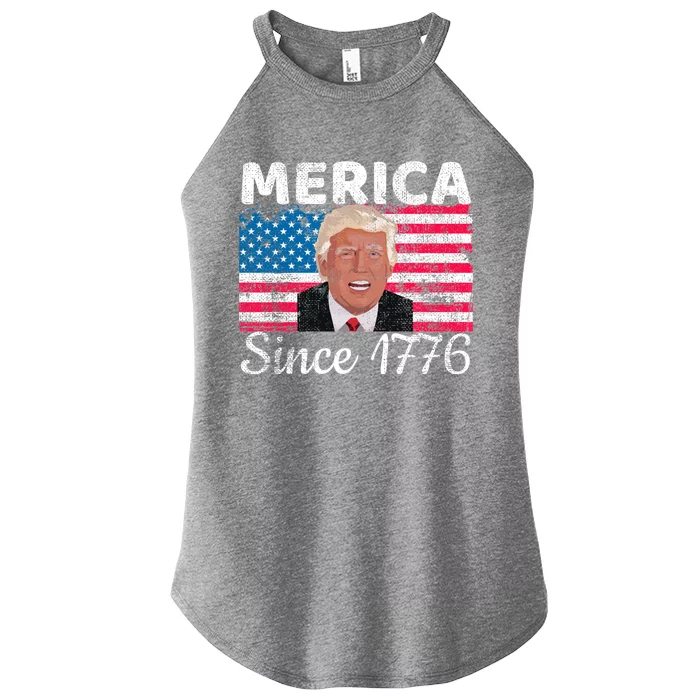 Merica Since 1776 4th Of July Trump Party Gift Funny Gift Funny Gift Women’s Perfect Tri Rocker Tank