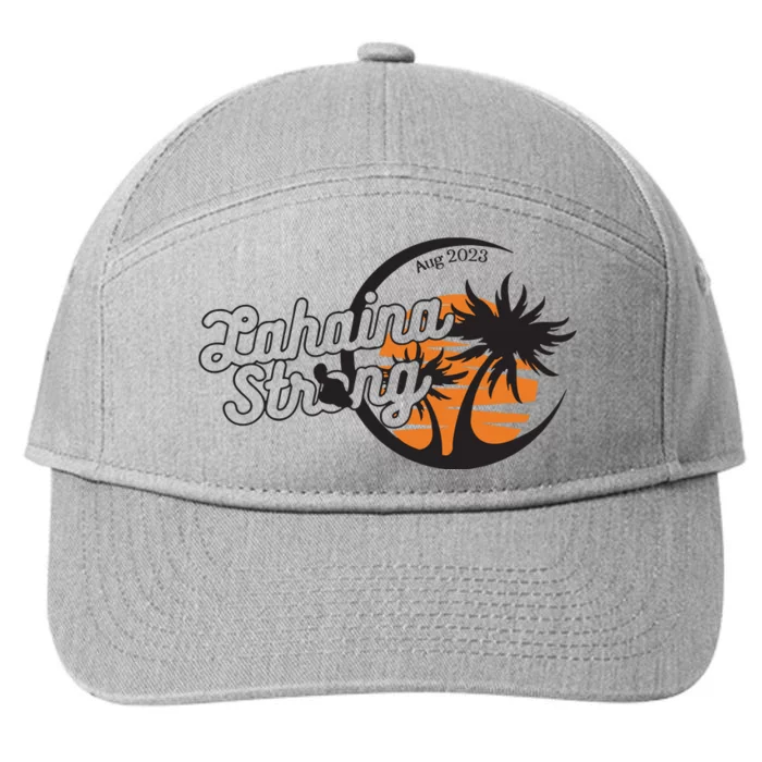 Maui Strong 100% Of Profits For Relief Efforts Maui Support 7-Panel Snapback Hat