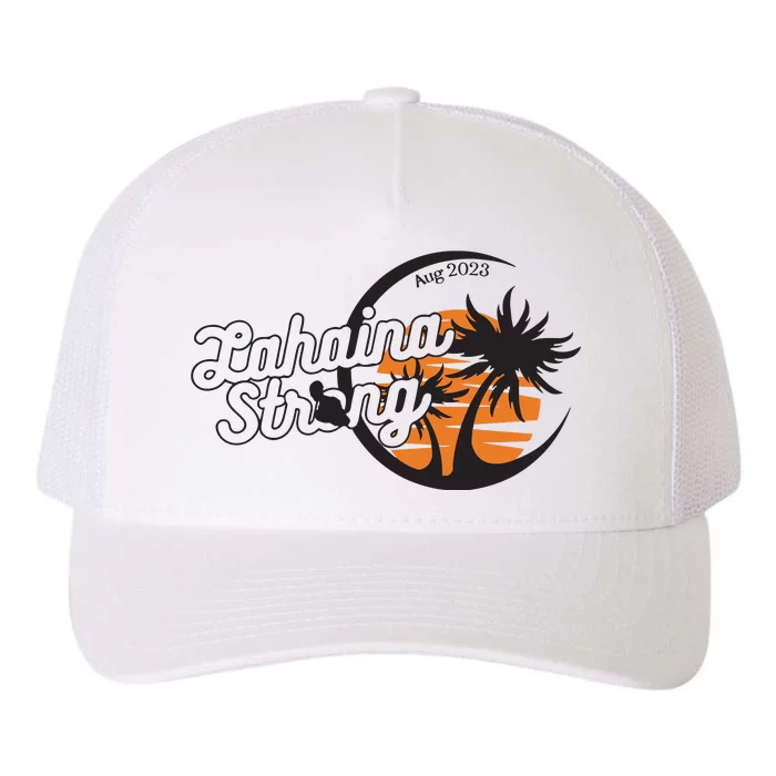 Maui Strong 100% Of Profits For Relief Efforts Maui Support Yupoong Adult 5-Panel Trucker Hat