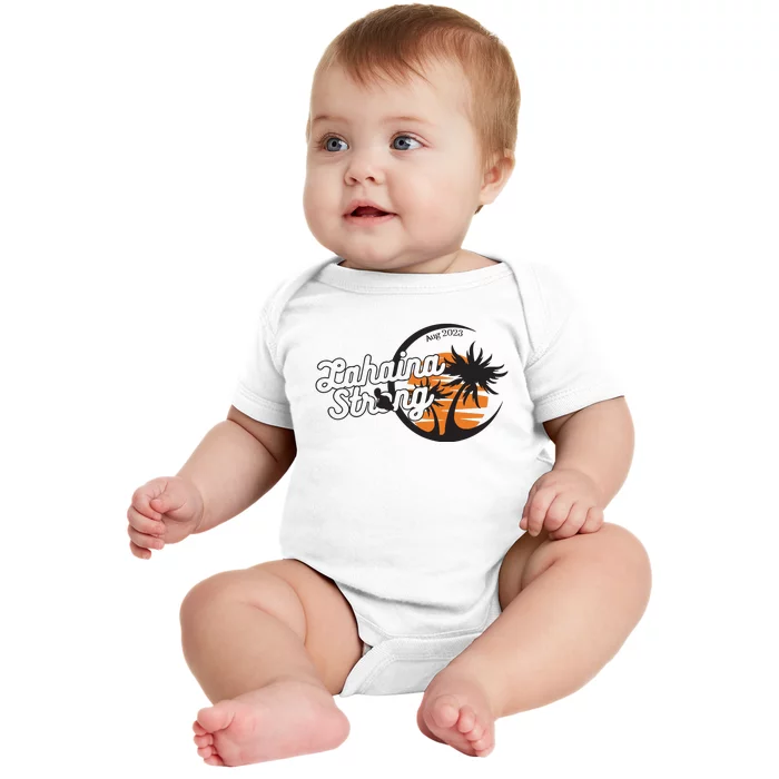 Maui Strong 100% Of Profits For Relief Efforts Maui Support Baby Bodysuit