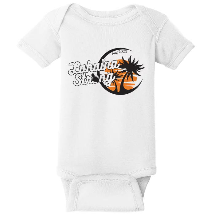 Maui Strong 100% Of Profits For Relief Efforts Maui Support Baby Bodysuit