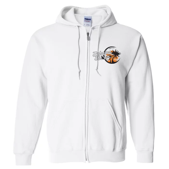 Maui Strong 100% Of Profits For Relief Efforts Maui Support Full Zip Hoodie