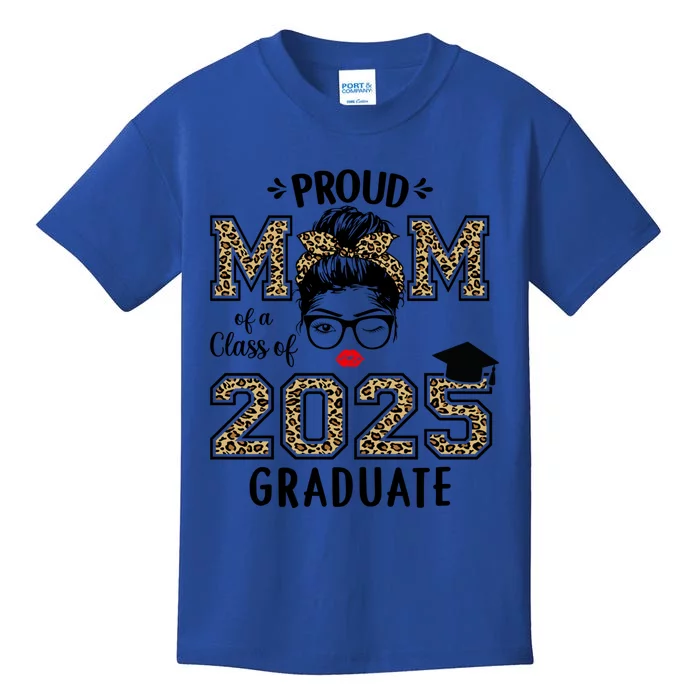 Mom Senior 2025 Proud Mom Of A Class Of 2025 Graduate Gift Kids T-Shirt