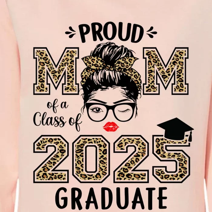 Mom Senior 2025 Proud Mom Of A Class Of 2025 Graduate Gift Womens California Wash Sweatshirt