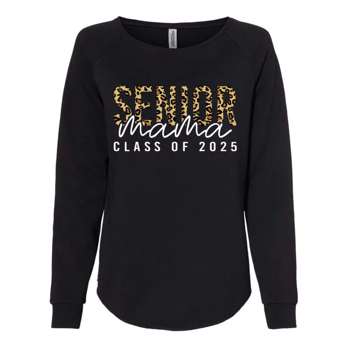 Mom Senior 2025 Proud Mom Of A Class Of 2025 Graduate Womens California Wash Sweatshirt