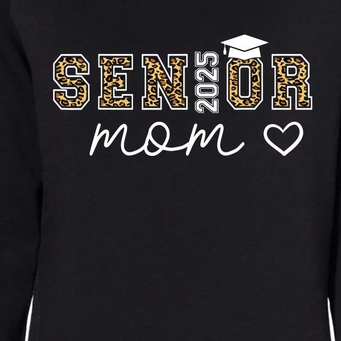 Mom Senior 2025 Proud Mom Of A Class Of 2025 Graduate Womens California Wash Sweatshirt