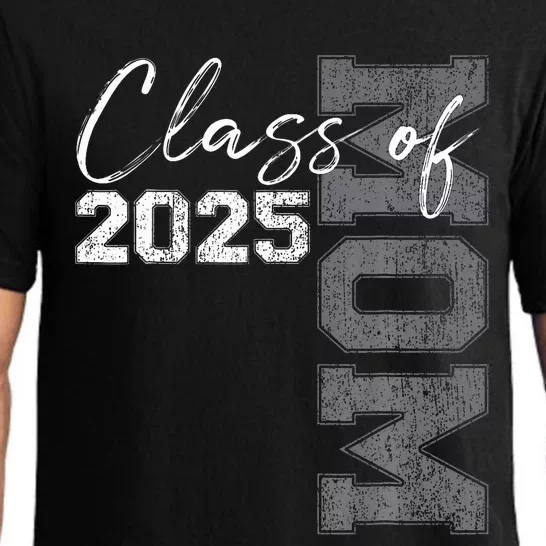 Mom Senior 2025 Proud Mom Of A Class Of 2025 Graduate Mother Pajama Set