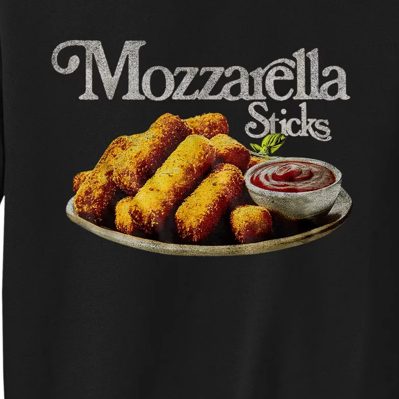 Mozzarella Sticks 90s Mozzarella Stick Lover Bread Tall Sweatshirt