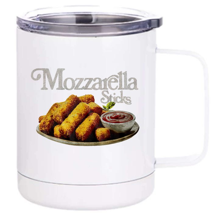 Mozzarella Sticks 90s Mozzarella Stick Lover Bread Front & Back 12oz Stainless Steel Tumbler Cup