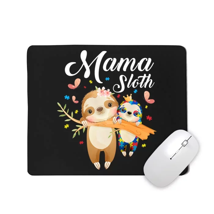 Mama Sloth! Autism Awareness Mousepad