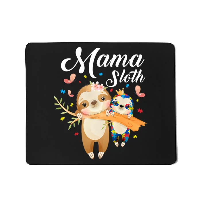 Mama Sloth! Autism Awareness Mousepad