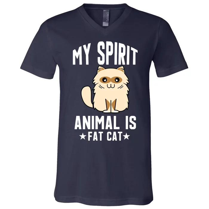 My Spirit Animal Is Fat Cat V-Neck T-Shirt