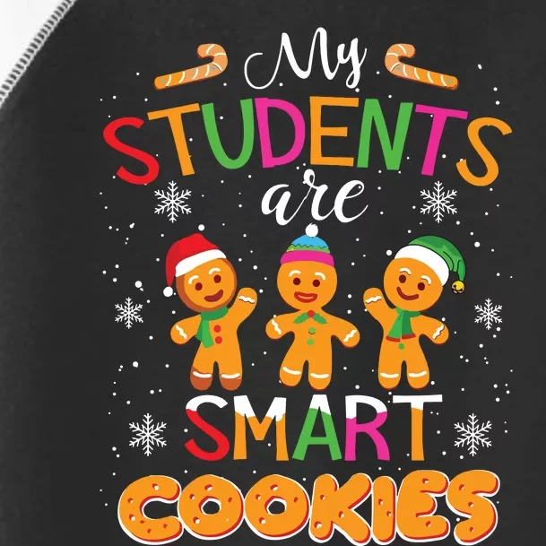 My Students Are Smart Cookies Christmas Teacher Gift Toddler Fine Jersey T-Shirt