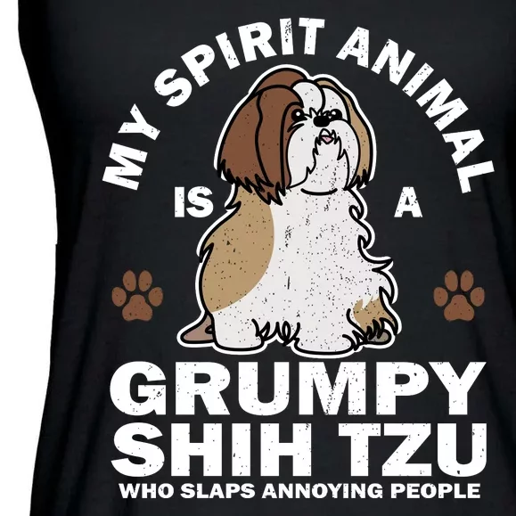 My Spirit Animal Is A Grumpy Shih Tzu Who Slaps Annoying People Ladies Essential Flowy Tank